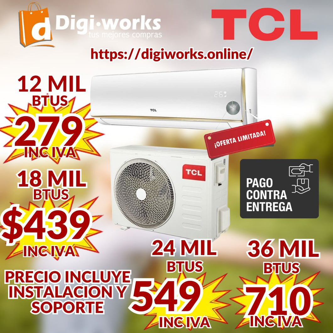 TCL AIRES ACONDICONADOS DE 12 A 36 MIL EXCELNTES PRECIOS QUE INCLUYEN SOPORTE E INSTALACION