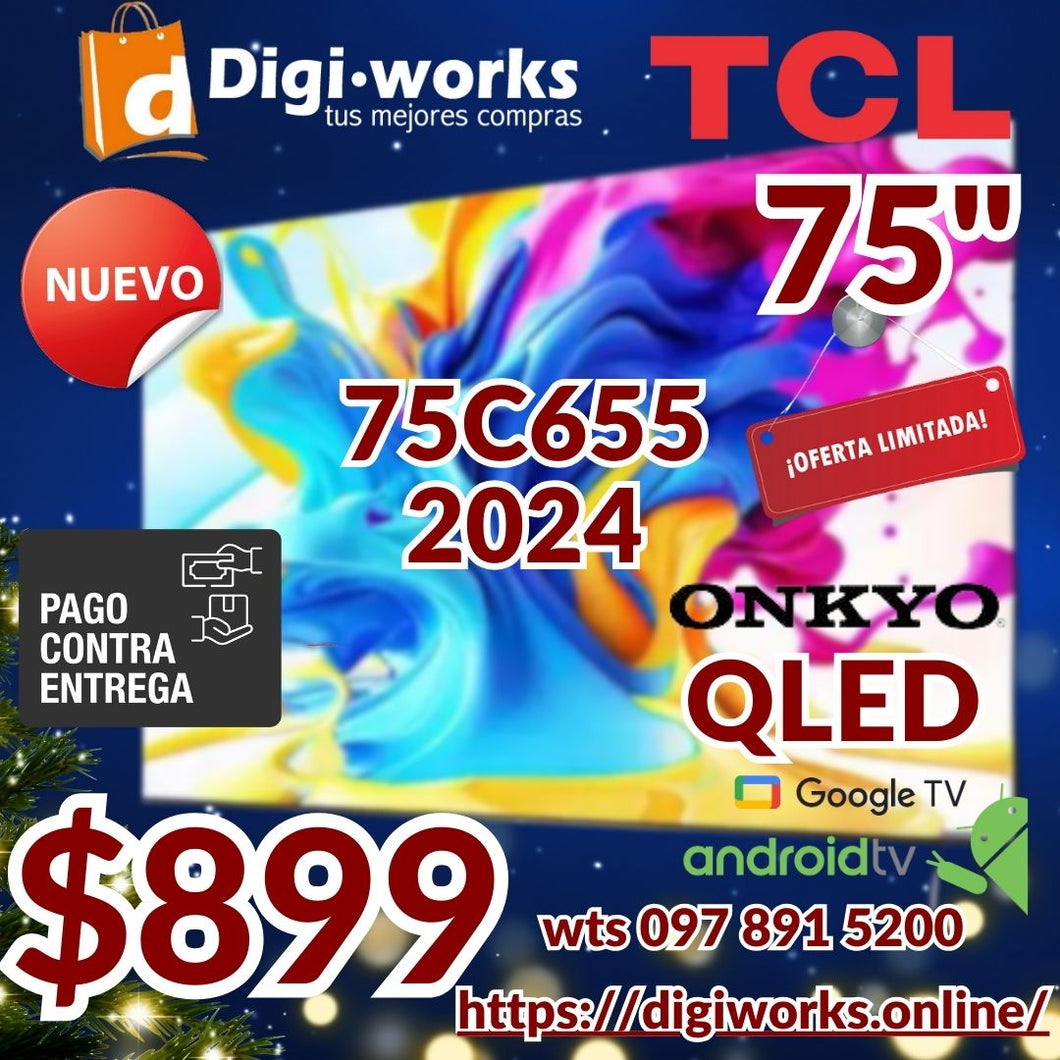 TCL SMART TV QLED 75C655 ONKYO ANDORID